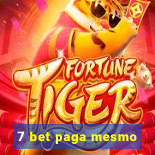 7 bet paga mesmo